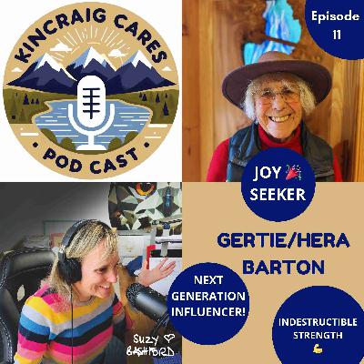 Meet indestructible 88 year old Gertie Hera: on how, ultimately, life is all about love & connection