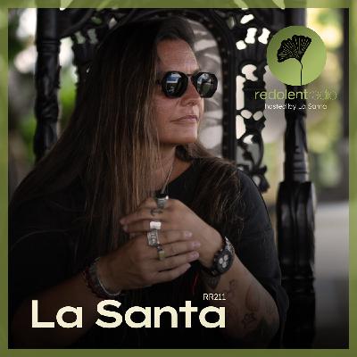 LA SANTA Redolent Radio 211