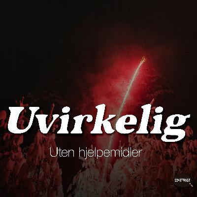 Gjenhør: Uten hjelpemidler