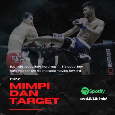 Ep. 2 | Mimpi dan Target, cara masuk One Pride Part I Ep. 2 | Mimpi dan Target, cara masuk One Pride Part I