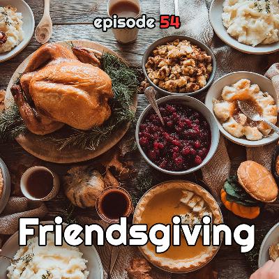 Friendsgiving