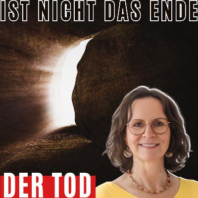Ich bin verblutet und wollte nicht zurück in meinen Körper - Christine Brekenfeld #64