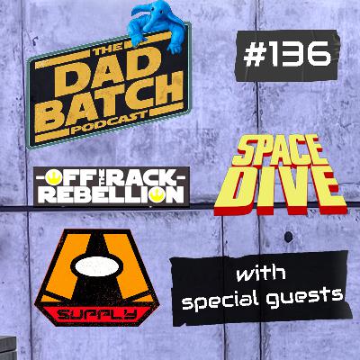 Episode 136 | Space Dive Recap | Andor Series Finale Review | Special Guests Mike Forester, Ceit Ryder, Colin Weaver & The Space Dive Crew