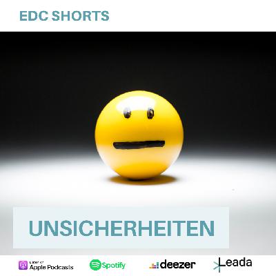 EDC Shorts: Unsicherheiten EDC Shorts: Unsicherheiten