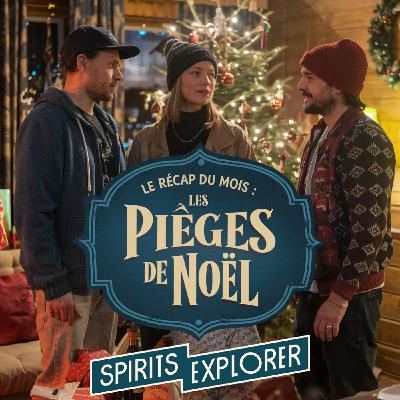 SPIRITS CAST : les pièges de Noël
