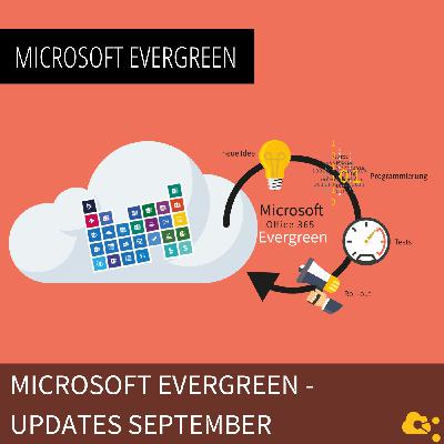 Microsoft Evergreen Updates September 2025