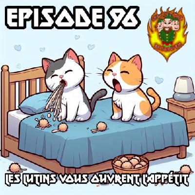 Épisode 96 - Les Lutins vous ouvrent l'appétit Épisode 96 - Les Lutins vous ouvrent l'appétit