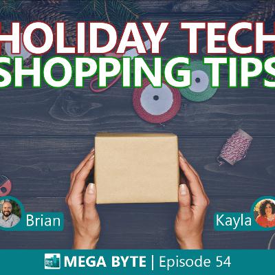 Shopping for Tech this Holiday Season with Kayla Griffin Shopping for Tech this Holiday Season with Kayla Griffin