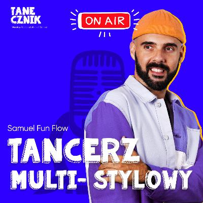 Odcinek 163 - Short z Samuel Fun Flow