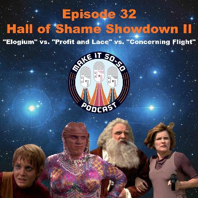 Episode 32 - Hall of Shame Showdown II Episode 32 - Hall of Shame Showdown II