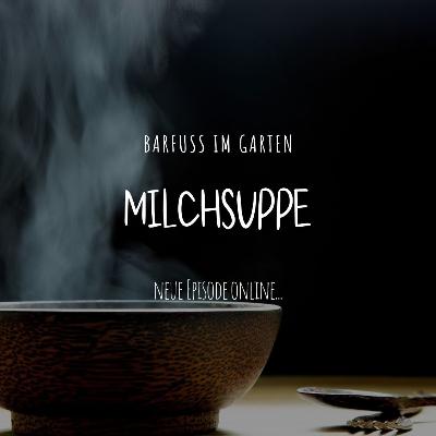 Milchsuppe