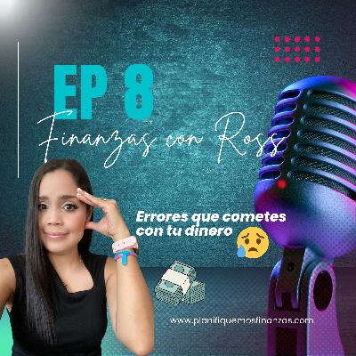 Errores comunes con el dinero