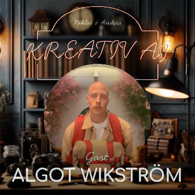 4. En ny era av kreativitet" - AI och filmproduktion med Algot Wikström