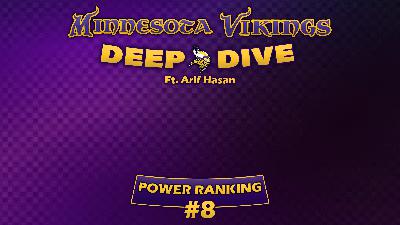 A Deep Dive Into The 2025 Minnesota Vikings (Ft. Arif Hasan)