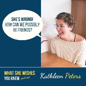 Episode 2: She's Wrong! How Can We Possibly Be Friends?