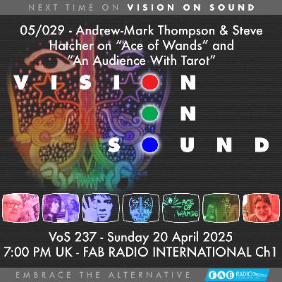 VISION ON SOUND EPISODE 237 - TX APRIL 20 2025