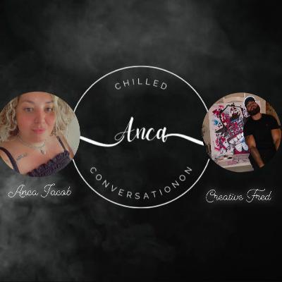 Episode 2- Anca Iacob and Creative Fred