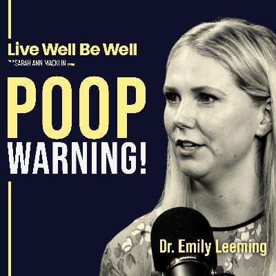 Fix Your Gut: What Your Poop is Telling You About Your Health | Gut Expert Explains All | Dr. Emily Leeming