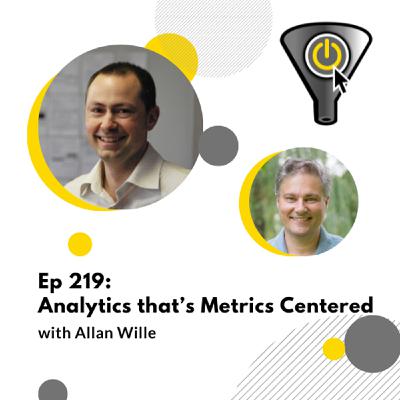 Analytics that's Metrics Centred, with Allan Wille