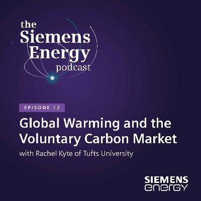 Global Warming and the Voluntary Carbon Market with Rachel Kyte of Tufts University