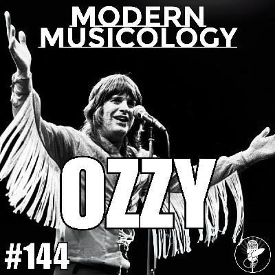 #144 - Remembering OZZY #144 - Remembering OZZY