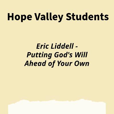 The Story of Eric Liddell - Putting God's Will Ahead of Your Own