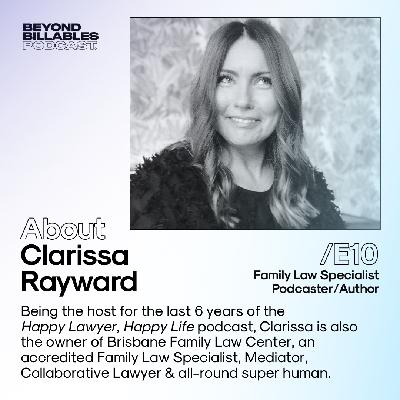 Clarissa Rayward - The Happy Family Lawyer