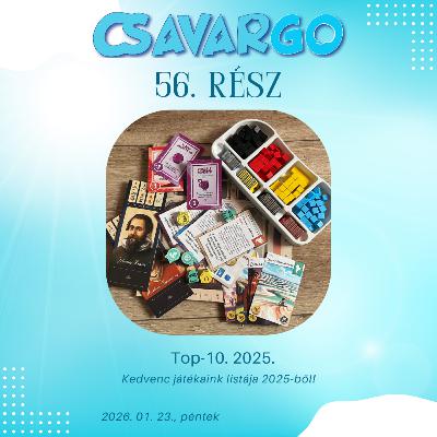 CsavarGo #56. Nagy éves Top-10 (2025.)