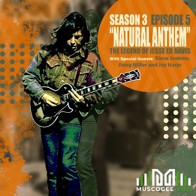 Natural Anthem: The Legend of Jesse Ed Davis