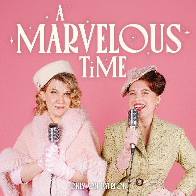 A Marvelous Time: Pilot Recap (Preview) A Marvelous Time: Pilot Recap (Preview)