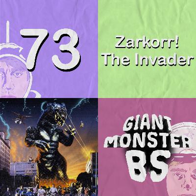73. Zarkorr! The Invader 73. Zarkorr! The Invader