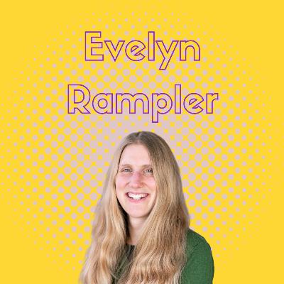 #9 SPOTLIGHT ON: Der Sprung zur eigenen Forschungsgruppe mit Dr. Evelyn Rampler