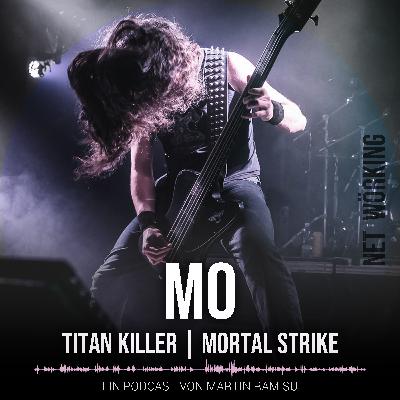 MO || Titan Killer | Mortal Strike - Bassist | NW6