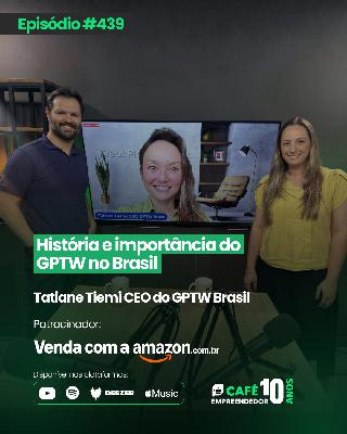 História e importância do GPTW no Brasil História e importância do GPTW no Brasil