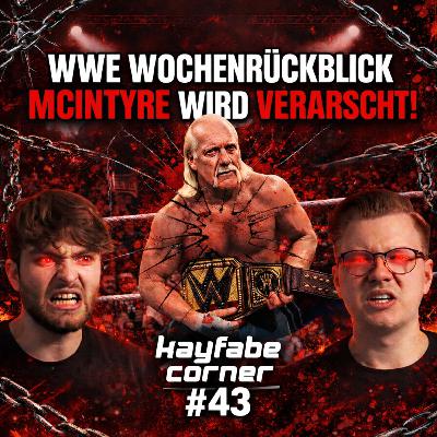 #43 WWE Wochenrückblick: Drew McIntyre wird verarscht!