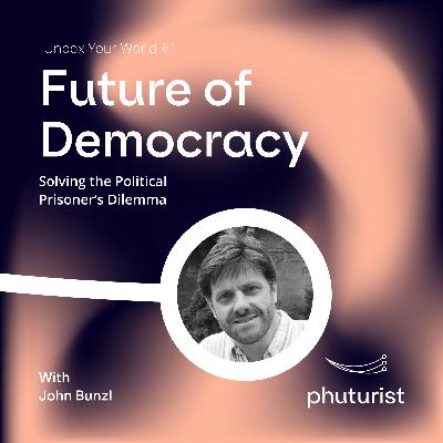 Future of Democracy: Solving the Political Prisoner's Dilemma