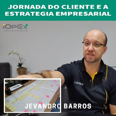 Jornada do Cliente e a Estrategia Empresarial