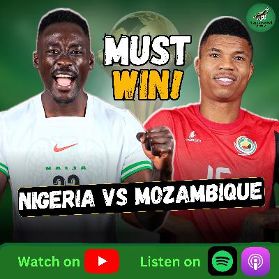 Nigeria vs Mozambique Preview: AFCON 2025 Round of 16 | History, Players to Watch & Predictions