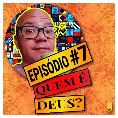 CANDOMBLÉ | QUEM É DEUS? #7