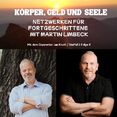 Netzwerken für Fortgeschrittene mit Martin Limbeck