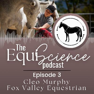 #3 - Tried & Tested? The truth about equestrian product quality control w/ Cleo Murphy