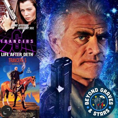 Trancers 5 - Sudden Deth & Trancers 6 - Life After Deth