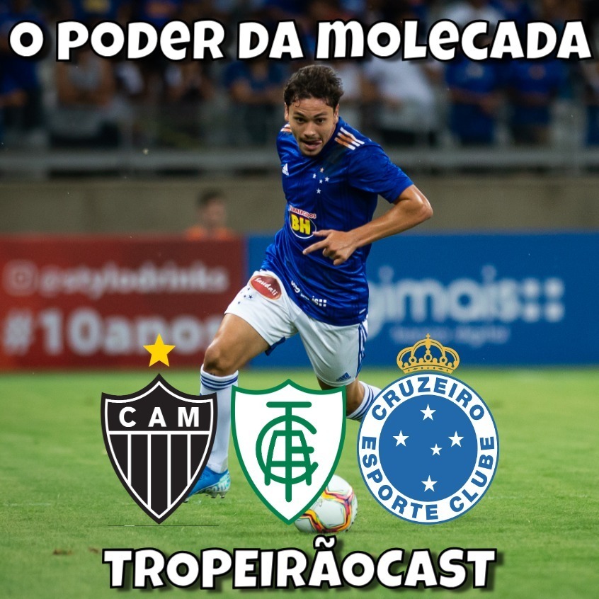 TropeirãoCast - Futebol mineiro, boa prosa e um prato de tropeiro