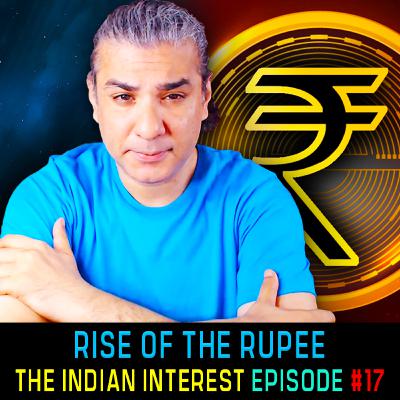 #IndianInterest 17: Rupee, Iran, Pakistan, China, Russia #IndianInterest 17: Rupee, Iran, Pakistan, China, Russia
