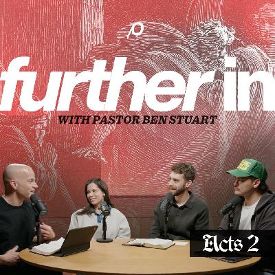 Further In | Acts 2:1-41 Further In | Acts 2:1-41