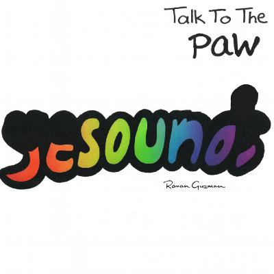 Episode 32: Yessounds Episode 32 – Talk To The Paw