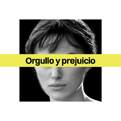 Especial Orgullo y prejuicio - 20 años Especial Orgullo y prejuicio - 20 años
