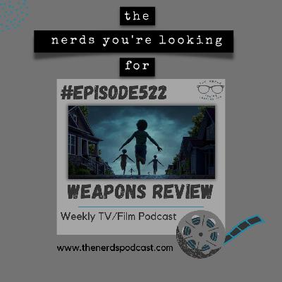 Exclusive Club | Weapons Review – King of the Hill and Naked Gun (2025)