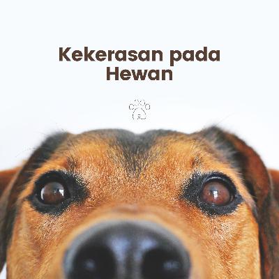 Kekerasan Pada Hewan Kekerasan Pada Hewan