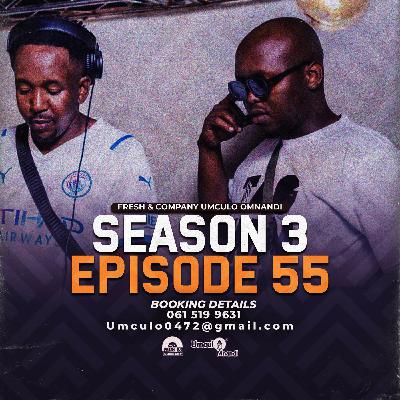 Fresh & Company - S3E55 (mixed by Mr Mculo)